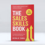The Sales Skills Book: A Concise Introduction to the Art of Selling